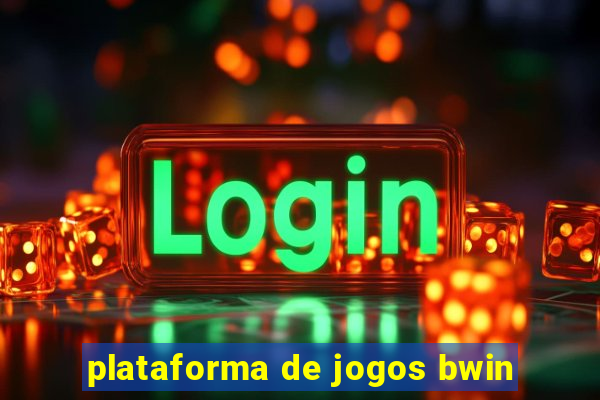 plataforma de jogos bwin